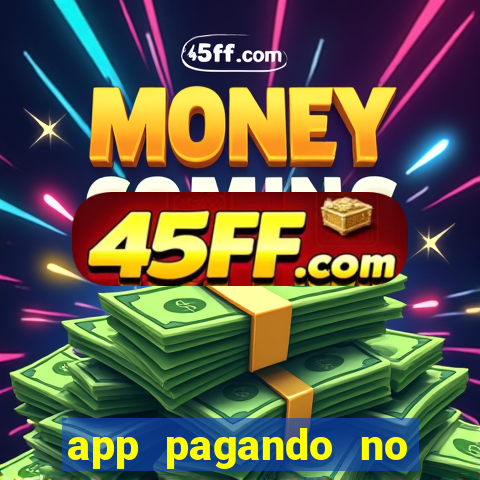app pagando no cadastro via pix